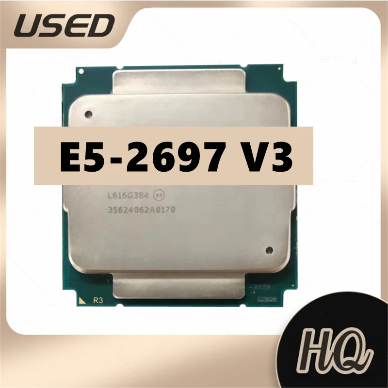Xeon E5-2697 V3  processor 14-core 2.60GHZ 35MB 22nm  TDP 145W CPU E5 2697 V3 LGA 2011-3 - Daisan Mart