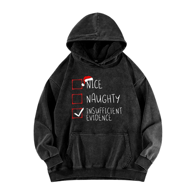 Áo hoodie đen, có chữ "Nice", "Naughty" và "Insufficient Evidence" với dấu tích đỏ.