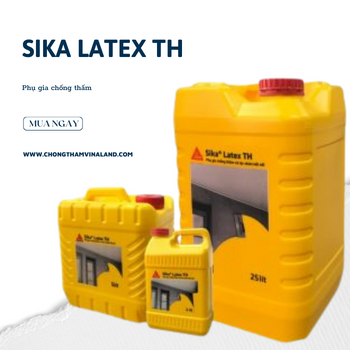 Sika Latex TH – Phụ gia chống thấm - Daisan Mart