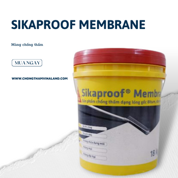 Sikaproof Membrane – Vật liệu chống thấm - Daisan Mart