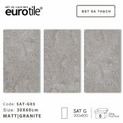 Gạch ốp lát Eurotile BST Sa Thạch 300*600mm SAT G03 - Daisan Mart